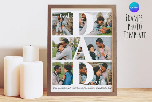 Download Best Dad Ever Photo Frame Canva Template - Frame Collection